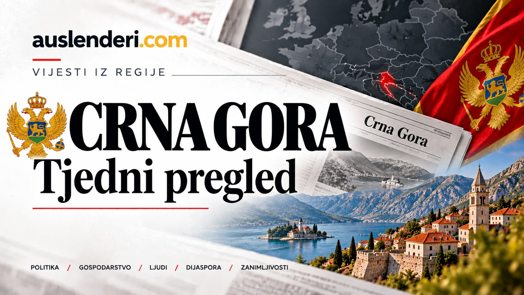 Tjedni pregled: Crna Gora (09.10.2026 – 16.10.2026)